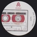 The Black Madonna - Alright This Morning : 12inch