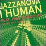 Jazzanova - I Human feat. Paul Randolph (Jeremy Sole Remix)