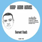 Swindle - Forest Funk EP : 12inch