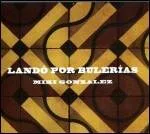 Miki Gonzalez - Lando Por Bulerias : CD