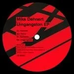 Mike Dehnert - Umgangston : 12inch