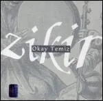 Okay Temiz - Zikir : CD