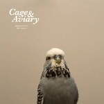 Cage & Aviary - Migration