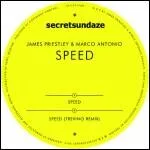 James Priestley & Marco Antonio - Speed (Trevino Remix) : 12inch