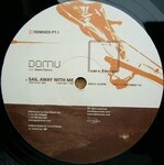 Domu - Sail Away With Me Remixes Pt. 1