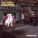 Sly & Robbie - La Isla Bonita (Latenighttales)