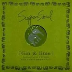 Sugar Soul - Gin & Lime : 12inch