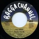 Bun Bun The MC - Fly Away : 7inch