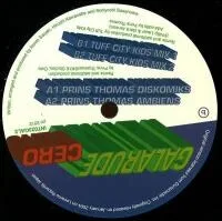 Galarude - Cero (Prins Thomas & Tuff City Kids Rmx) : 12inch