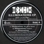 Zombie Zombie - Illuminations EP DJ Sotofett & Discodeine rmxs : 12inch