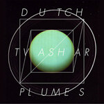 Lee Gamble - Dutch Tvashar Plumes