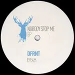 Dfrnt - Nobody Stop Me : 12inch
