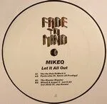 Mikeq - Let It All Out : 12inch