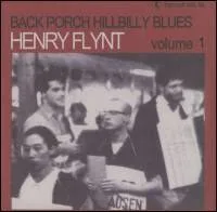 Henry Flynt - Back Porch Hillbilly Blues Volume 2 : LP