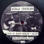Black Merlin / White Lodge - World Unknown 8 : 12inch