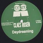 Claes Rosen - DAYDREAMING / WONDERFUL
