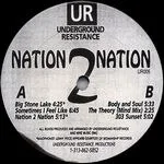 Underground Resistance - Nation 2 Nation : 12inch