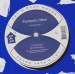 Fantastic Man - It's Essential
