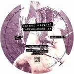 Antoni Maiovvi - Tapehoarder EP : 12inch
