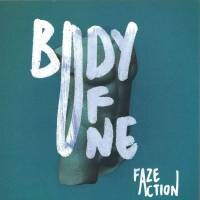 Faze Action - Body Of One