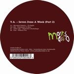 Various - Seven Daze A Week (Part 2)