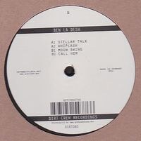 Ben La Desh - Stellar Talk Ep