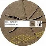 Ron Deacon - In Temptation EP : 12inch