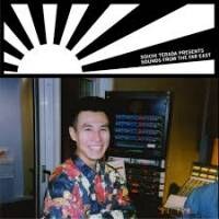 Soichi Terada Presents - Sounds From The Far East