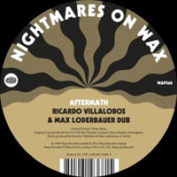 Nightmares On Wax - Aftermath - Villalobos & Loderbauer Remixes E.P.