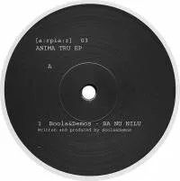 Boola & Demos - Anima Tru EP : 12inch