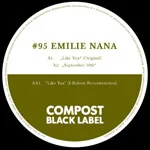 Emilie Nana - Compost Black Label 95 : 12inch