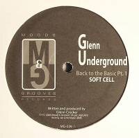 Glenn Underground - Back To The Basic Pt. 1
