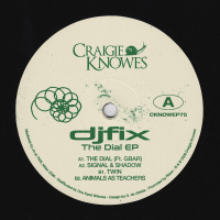 djfix - The Dial EP (ft. Gbar)
