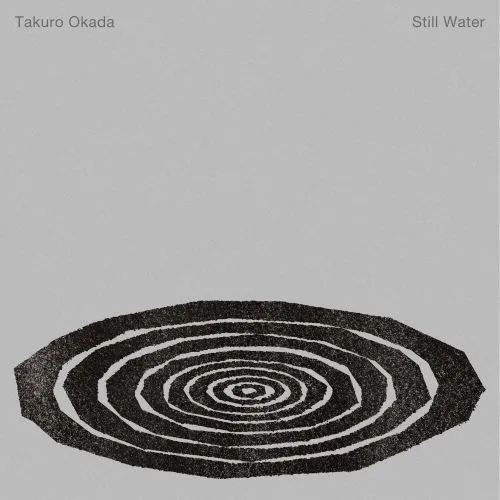 岡田拓郎 - Still Water : 7inch