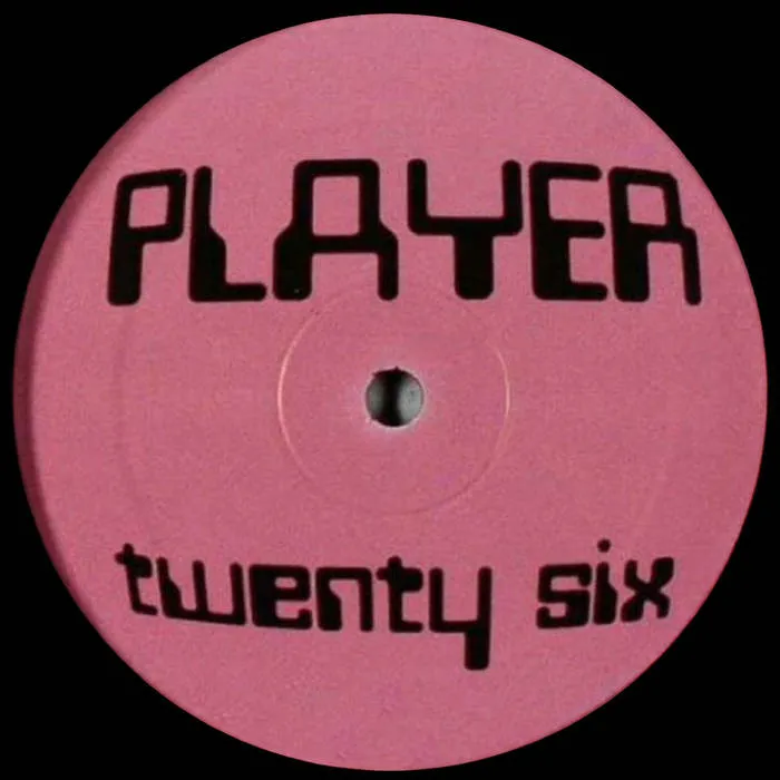 Player - Player Twenty Six : 12inch
