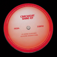 Crackazat - Shine EP