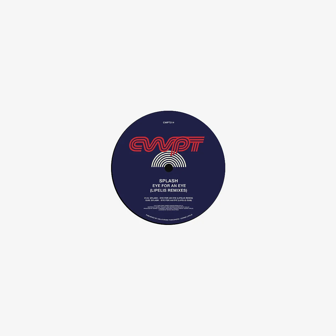 Splash - Eye For An Eye (Lipelis Remixes) : 12inch