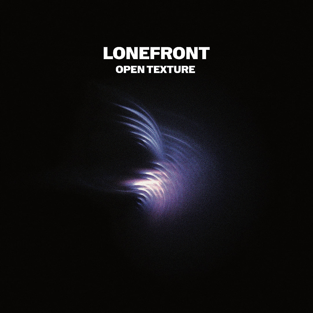 Lonefront - Open Texture : 12inch