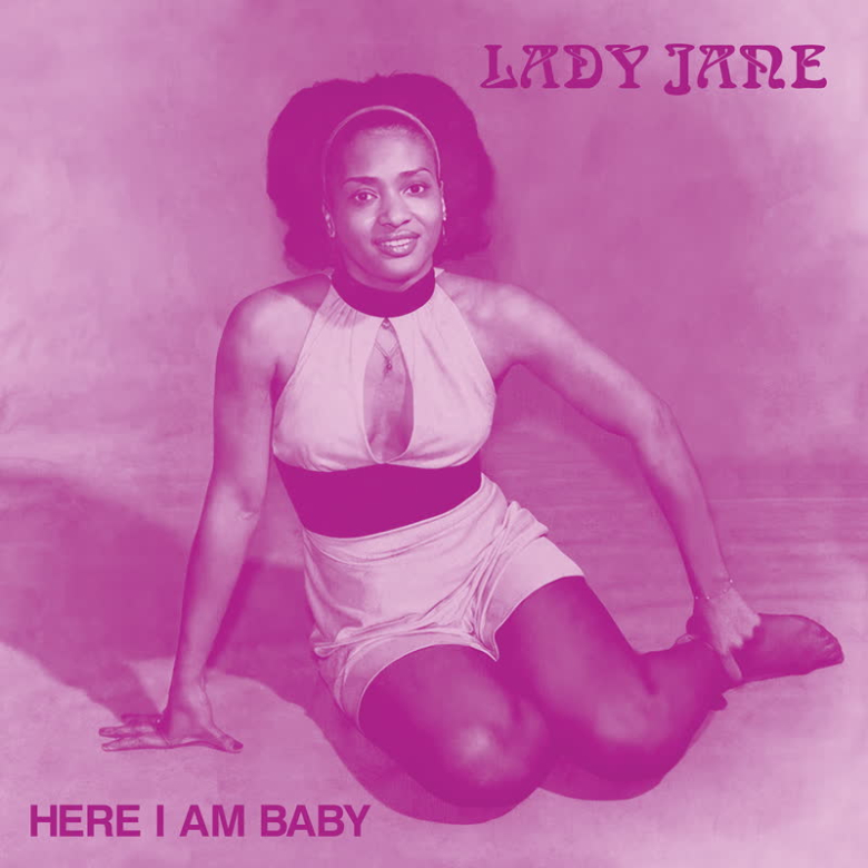 Lady Jane - Here I Am Baby (Vinyl) | NEWTONE RECORDS