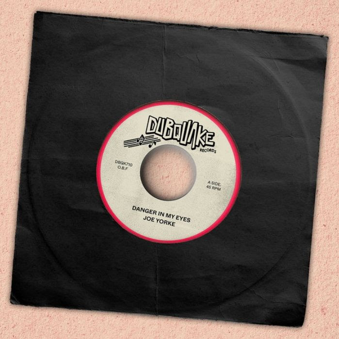 Joe Yorke & O.B.F - Danger In My Eyes : 7inch