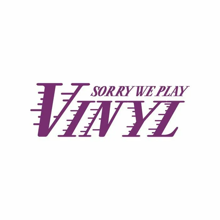 Sorry We Play Vinyl - Sorry We Play Vinyl 5 : 12inch