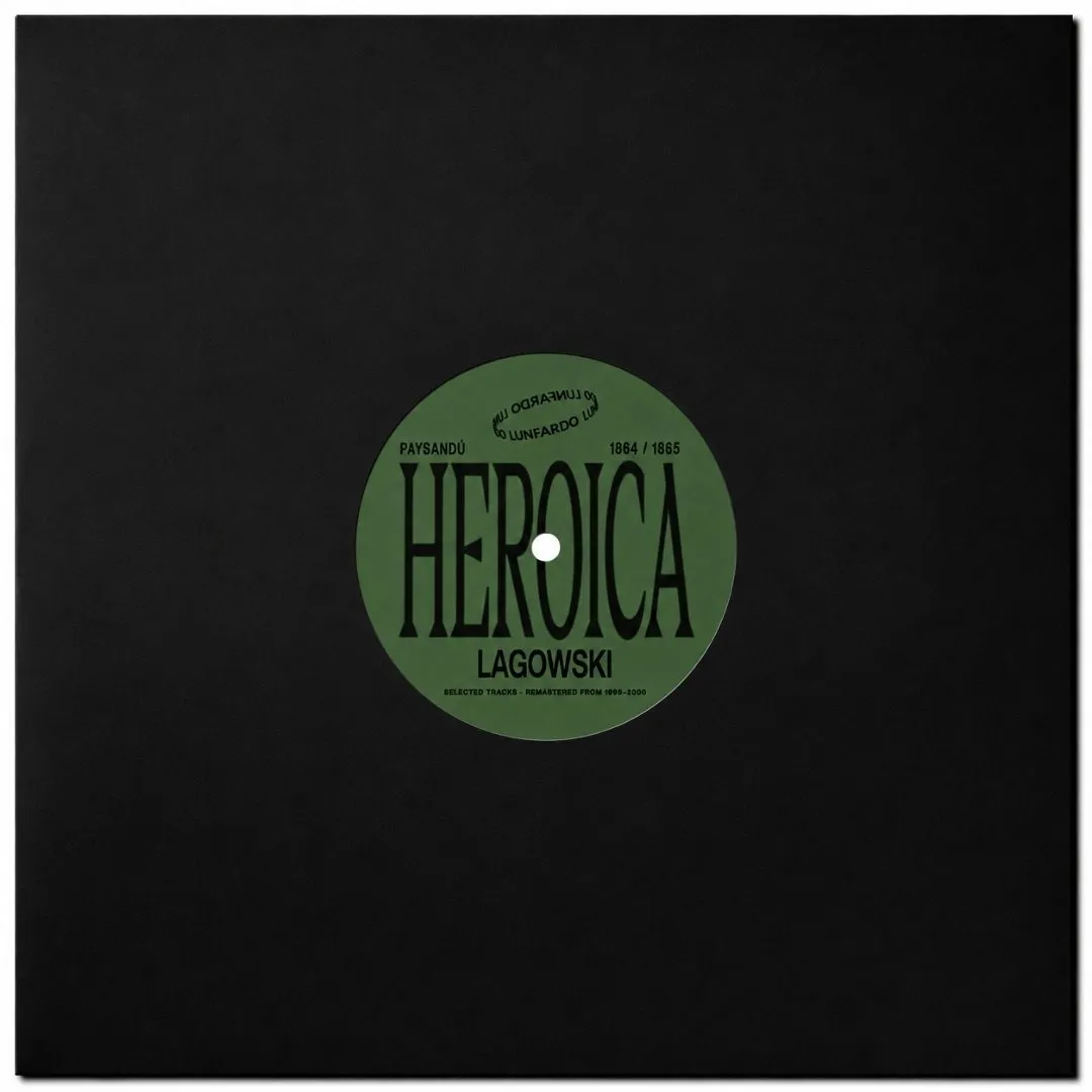 Łagowski - Heroica EP : 12inch