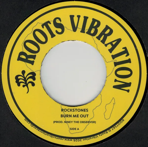 Rockstones - Burn Me Out : 7inch