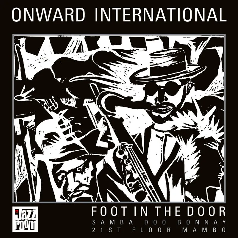 Onward International - Foot In The Door : 10inch