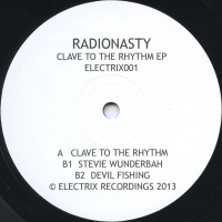 RadioNasty - Clave To The Rhythm EP