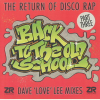 Eddie Cheeba / B Boys / Maximus Three / Dave Lee - Back To The Old Scool Part III