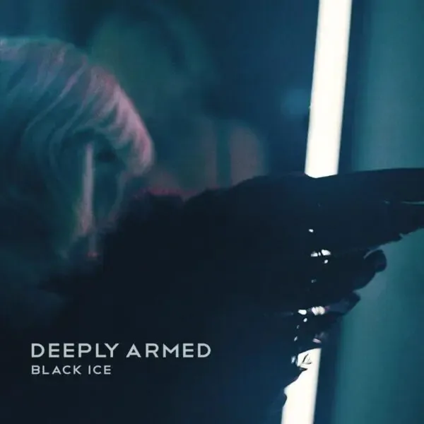 Deeply Armed - Black Ice : 12inch