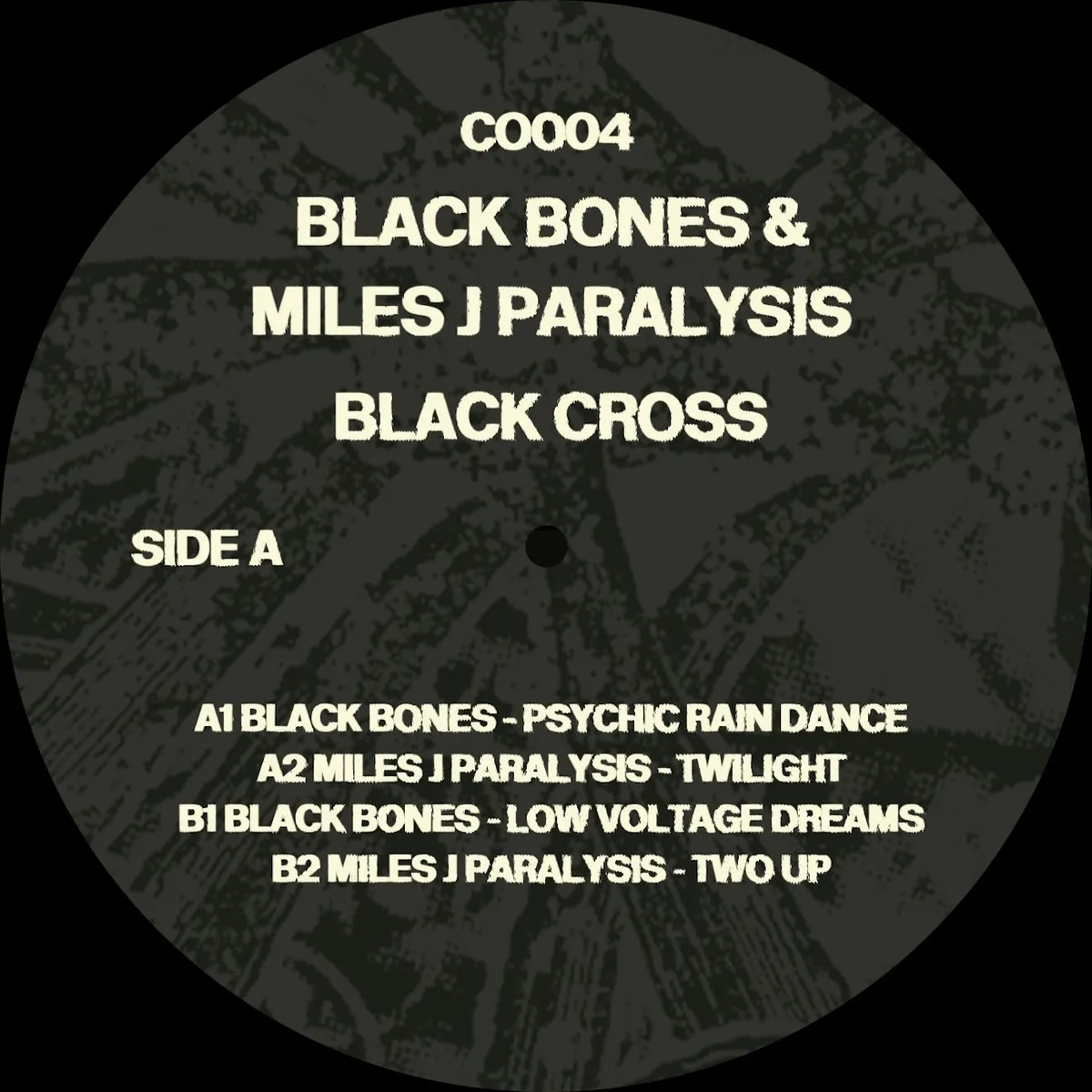 Black Bones & Miles J Paralysis - Black Cross : 12inch