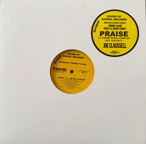 Twinkie Clark / Unknown Artist - Jesus, I'll Never Forget / I Am Love : 12inch