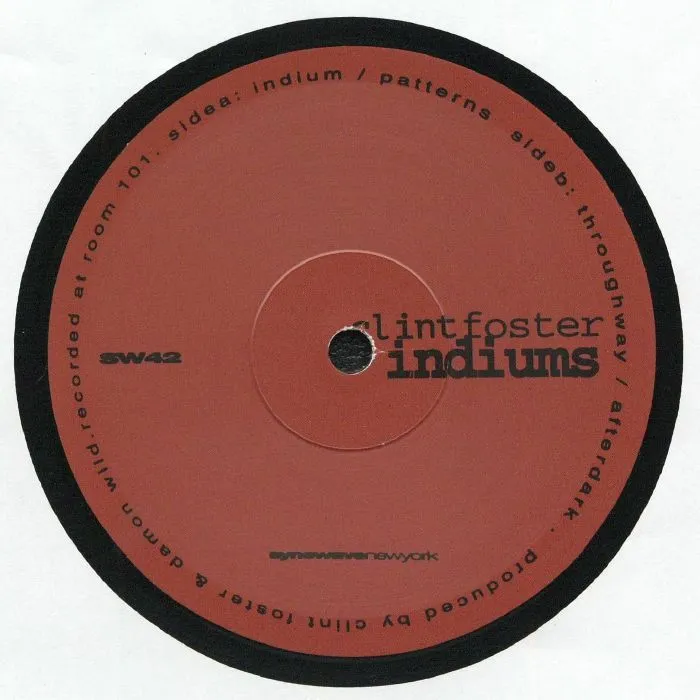Clint Foster - Indiums (reissue) : 12inch